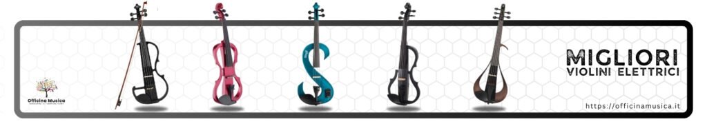 5 Migliori Violini Elettrici – Classifica e Recensioni