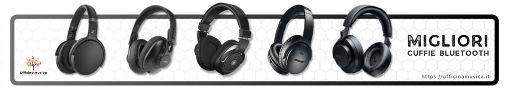 Migliori Cuffie Bluetooth Economiche Professionali e Qualità Prezzo