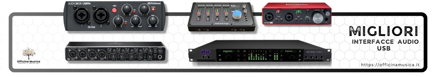Migliori Interfacce Audio USB per Professionisti e Pricipanti